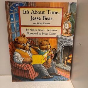 Its about time jesse bear and other rhymes book